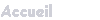 Accueil